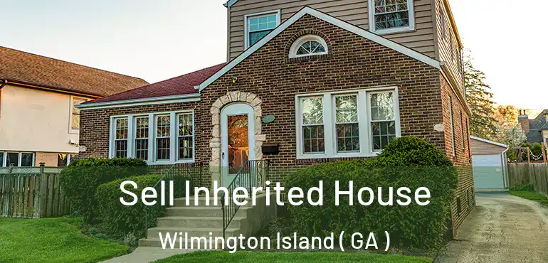  Sell Inherited House Wilmington Island ( GA )