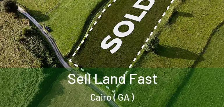  Sell Land Fast Cairo ( GA )