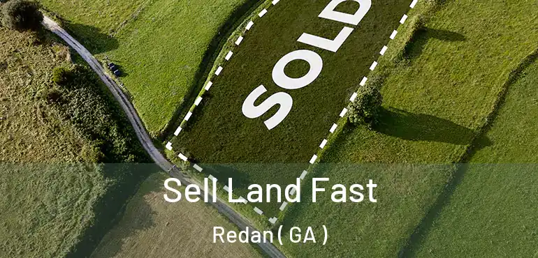  Sell Land Fast Redan ( GA )