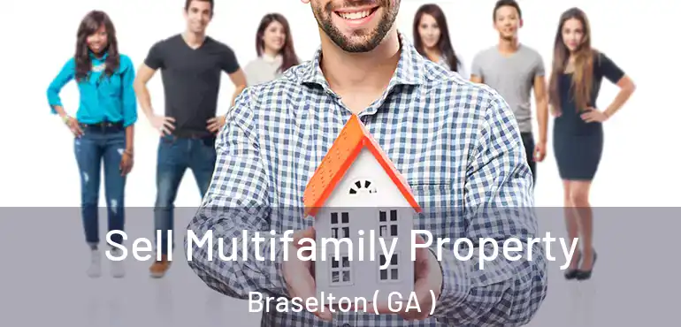  Sell Multifamily Property Braselton ( GA )