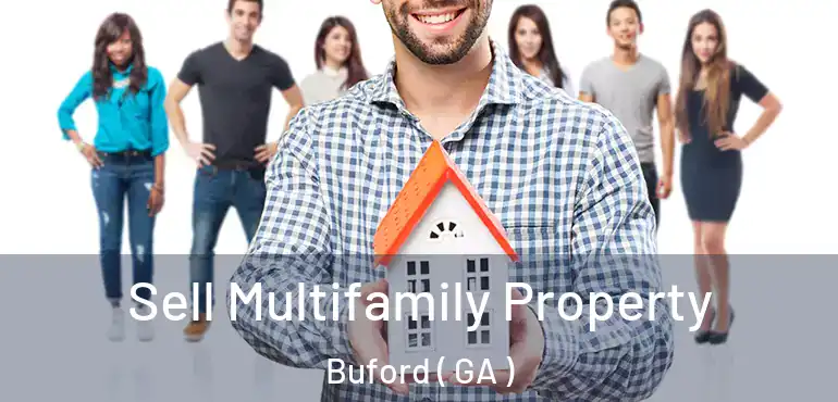  Sell Multifamily Property Buford ( GA )