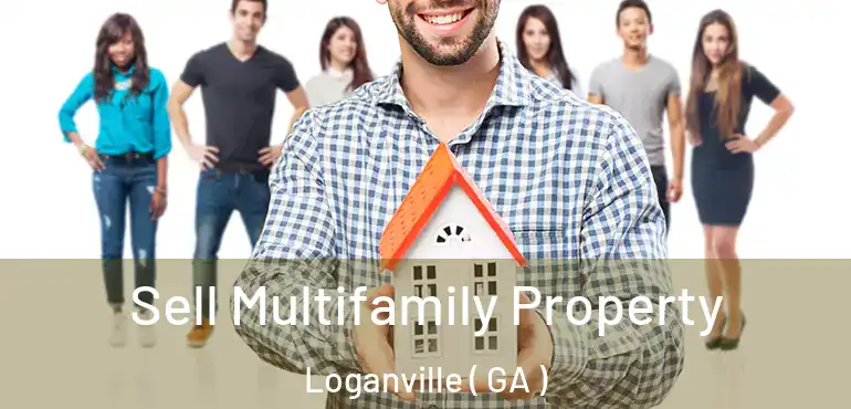  Sell Multifamily Property Loganville ( GA )