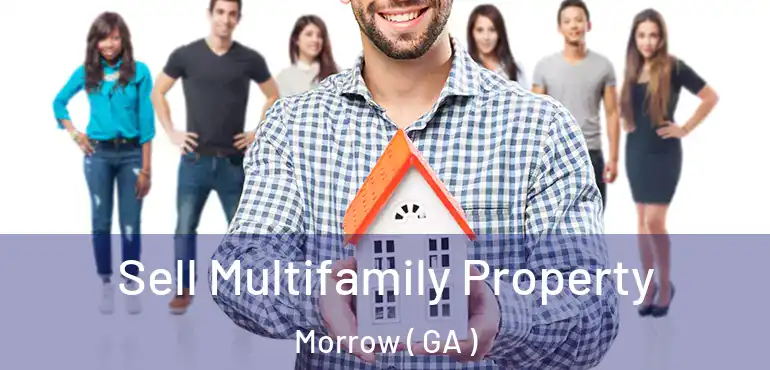  Sell Multifamily Property Morrow ( GA )