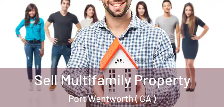  Sell Multifamily Property Port Wentworth ( GA )
