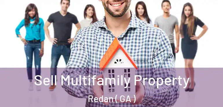 Sell Multifamily Property Redan ( GA )