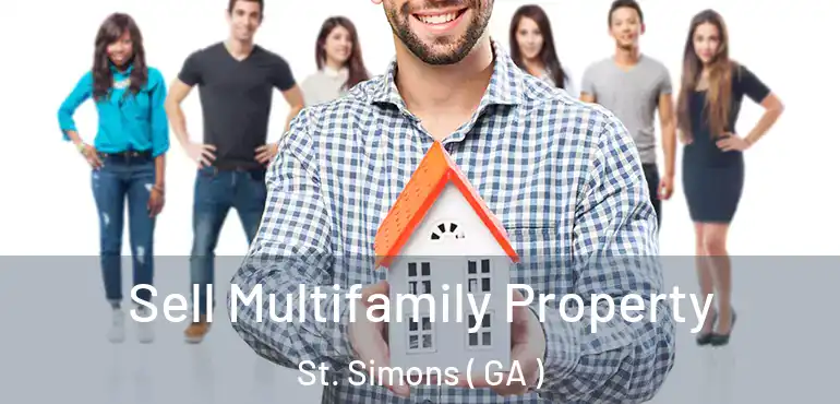  Sell Multifamily Property St. Simons ( GA )