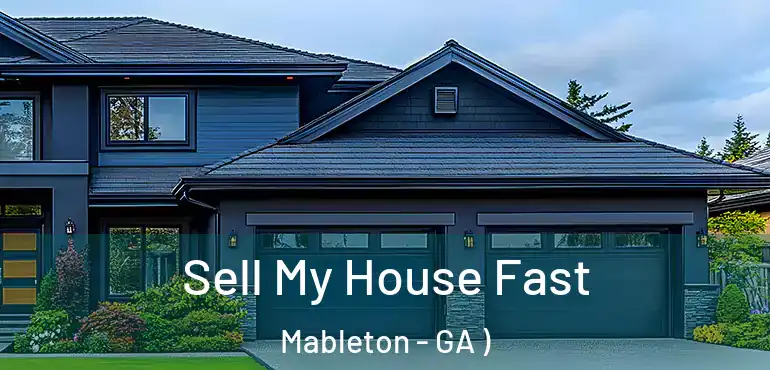  Sell My House Fast Mableton - GA )