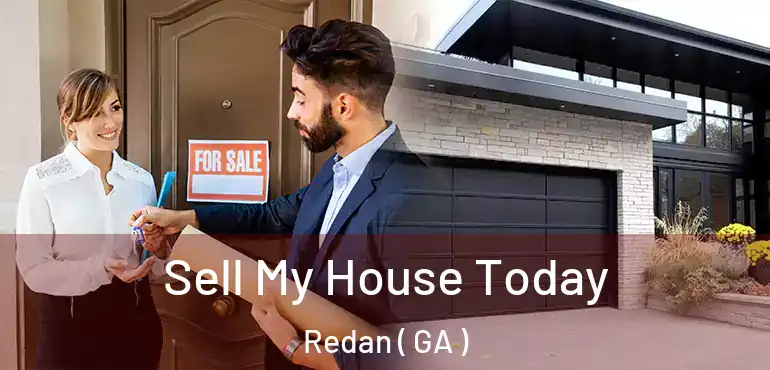  Sell My House Today Redan ( GA )