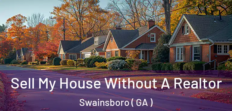  Sell My House Without A Realtor Swainsboro ( GA )