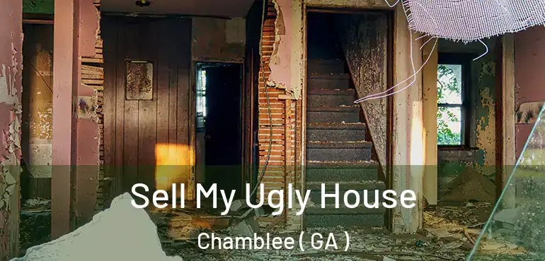  Sell My Ugly House Chamblee ( GA )
