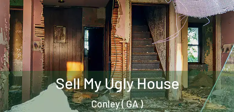  Sell My Ugly House Conley ( GA )