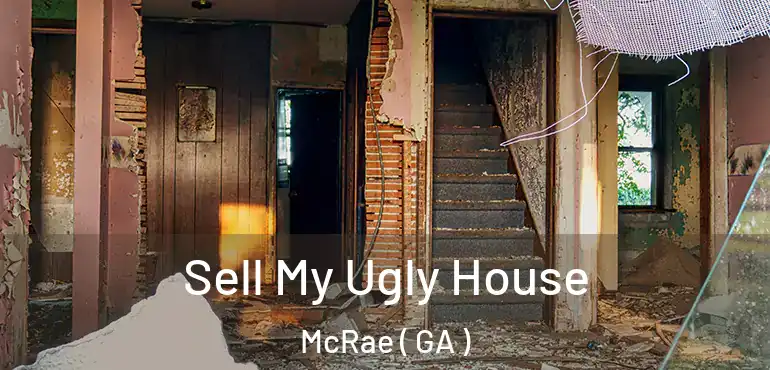  Sell My Ugly House McRae ( GA )