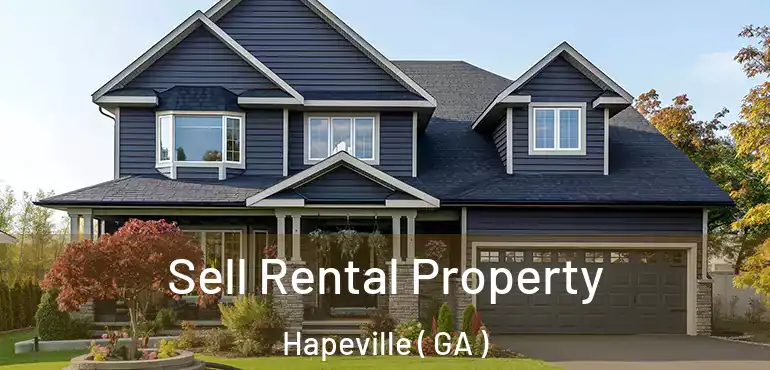  Sell Rental Property Hapeville ( GA )