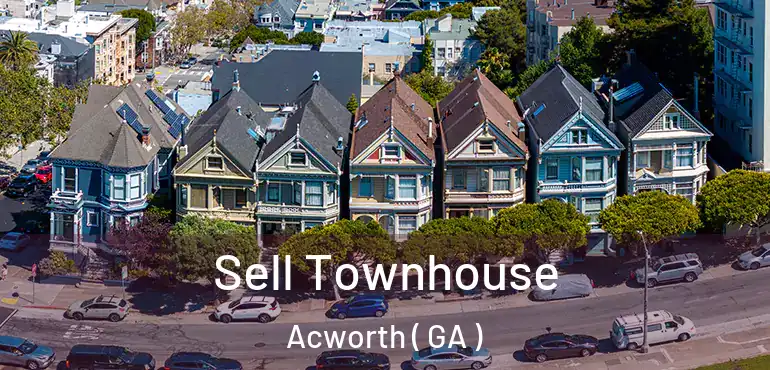  Sell Townhouse Acworth ( GA )