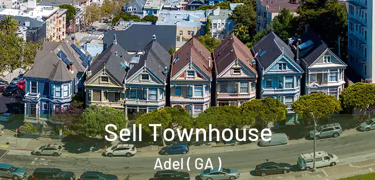  Sell Townhouse Adel ( GA )