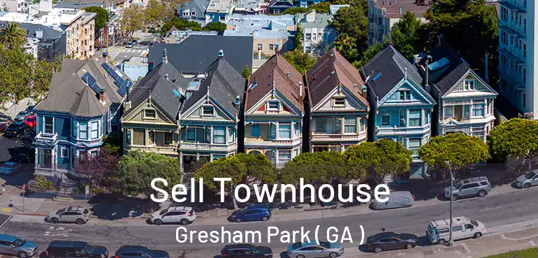  Sell Townhouse Gresham Park ( GA )