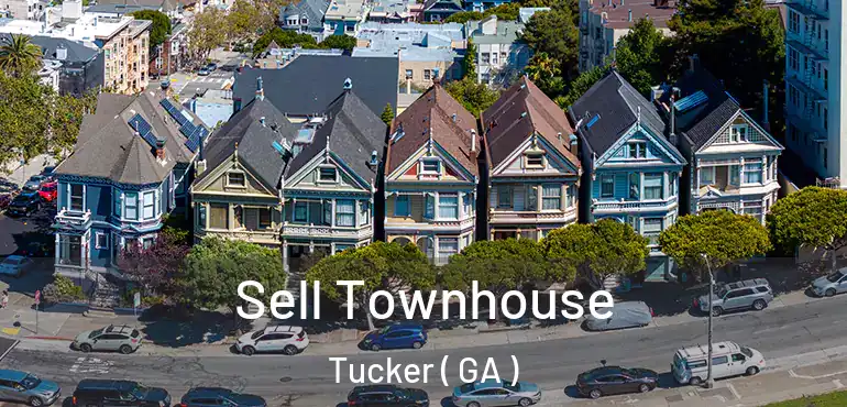  Sell Townhouse Tucker ( GA )