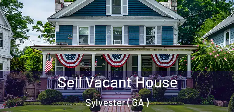  Sell Vacant House Sylvester ( GA )