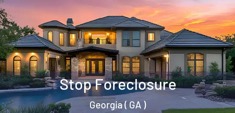  Stop Foreclosure Georgia ( GA )