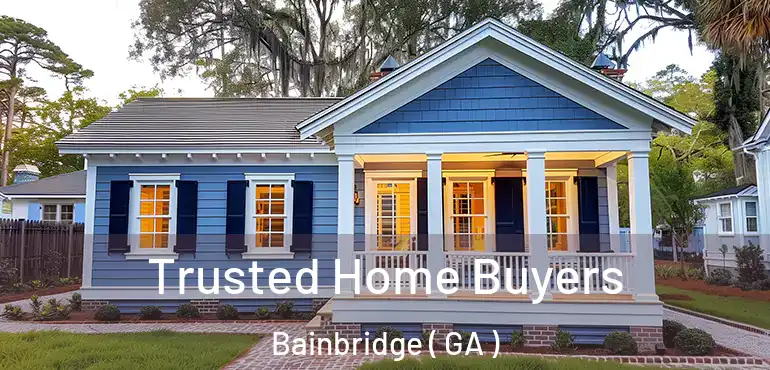  Trusted Home Buyers Bainbridge ( GA )