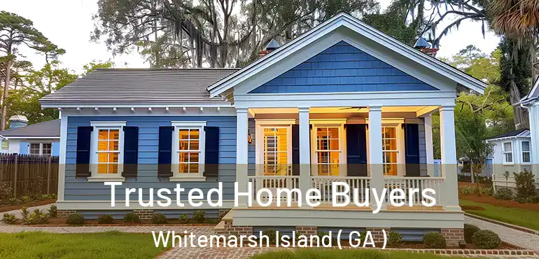  Trusted Home Buyers Whitemarsh Island ( GA )
