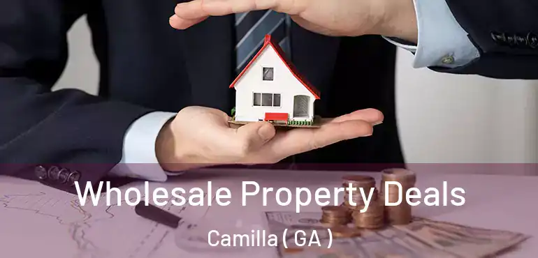  Wholesale Property Deals Camilla ( GA )