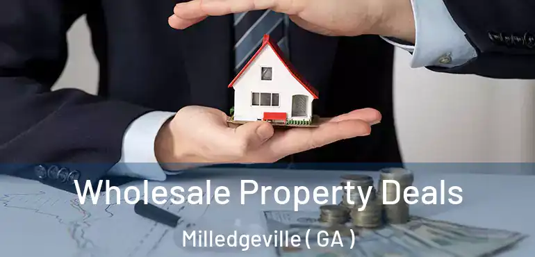  Wholesale Property Deals Milledgeville ( GA )