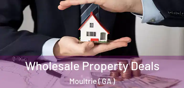  Wholesale Property Deals Moultrie ( GA )