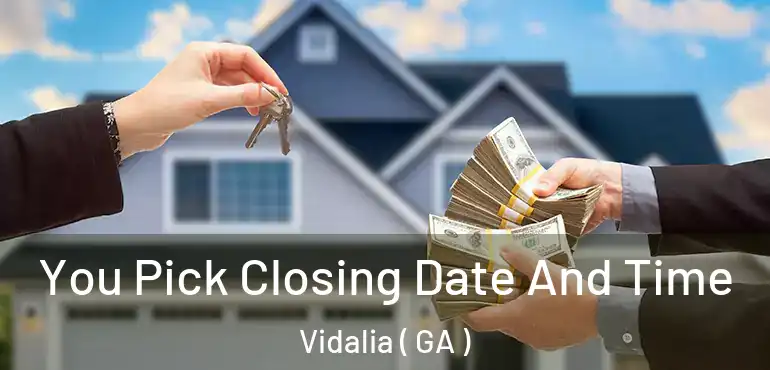  You Pick Closing Date And Time Vidalia ( GA )